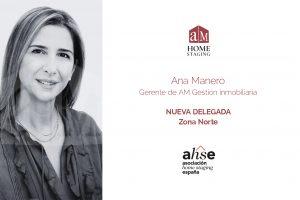 Ana Manero, gerente de AM Gestión inmobiliaria, nombrada Delegada de la Zona Norte de la Asociación de Home Staging de España (ahse).