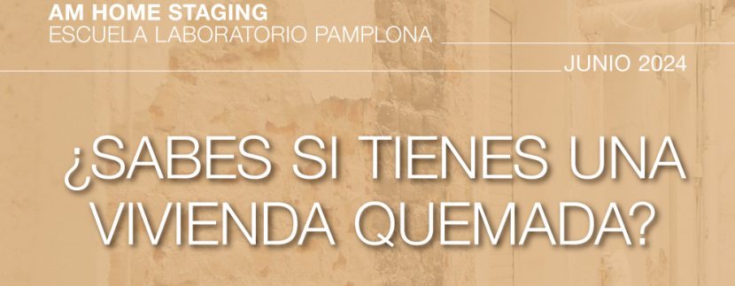 ¿SABES SI TIENES UNA VIVIENDA QUEMADA?